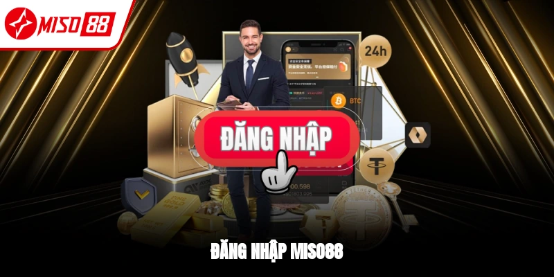 Đăng nhập Miso88